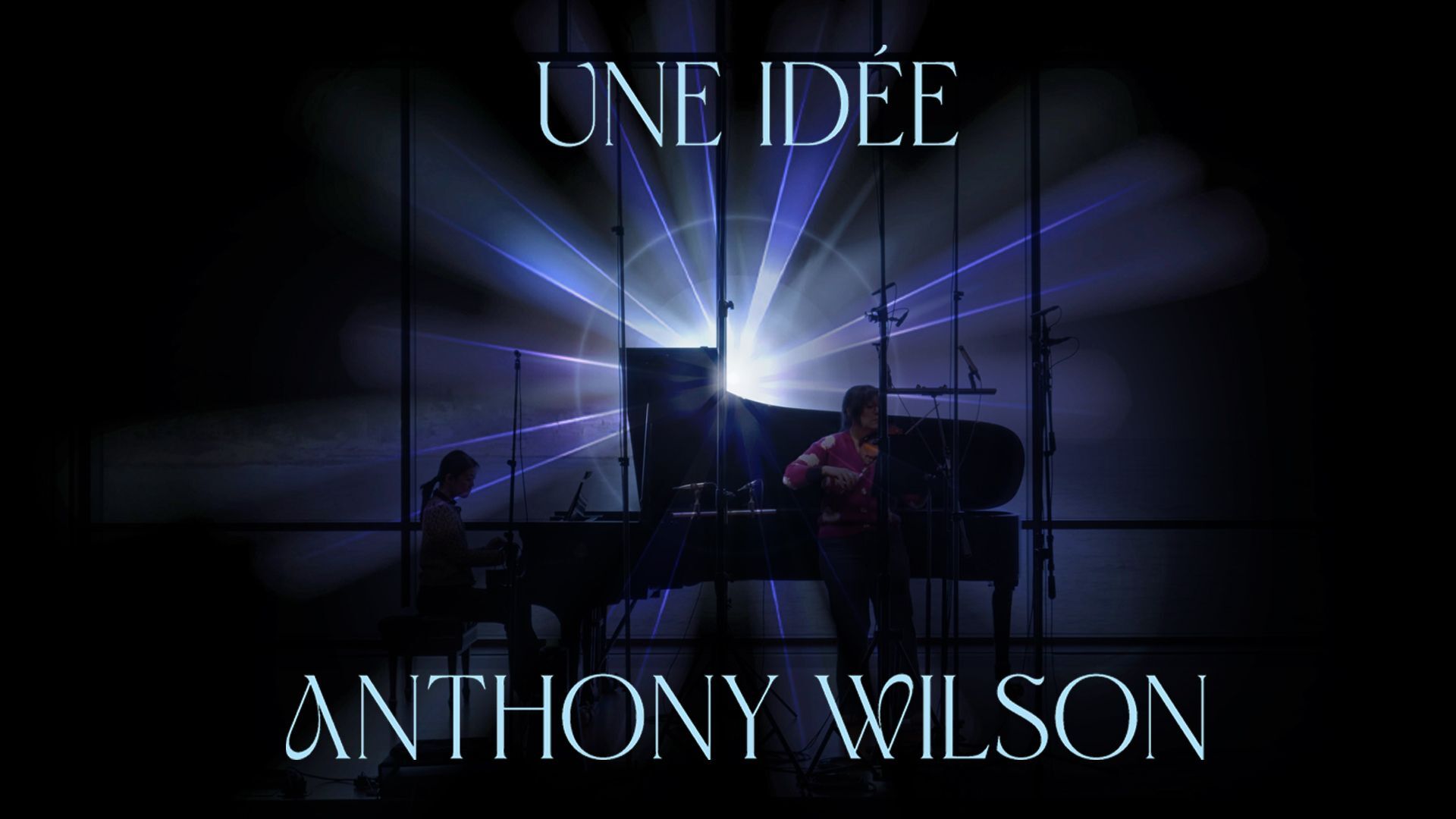 Composer Anthony Wilson joins Vienna Live to present his new album, Une Idée.